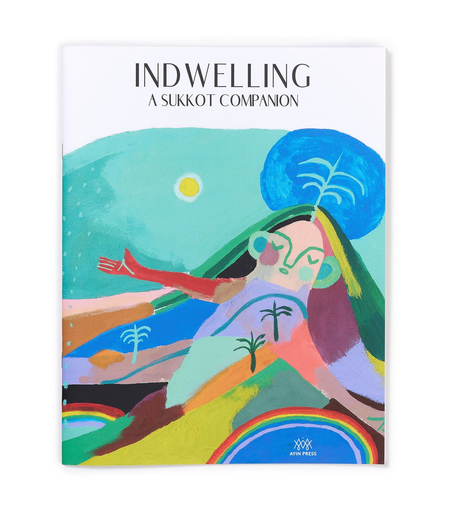 Indwelling: An Earth-Based Sukkot Companion (Print)