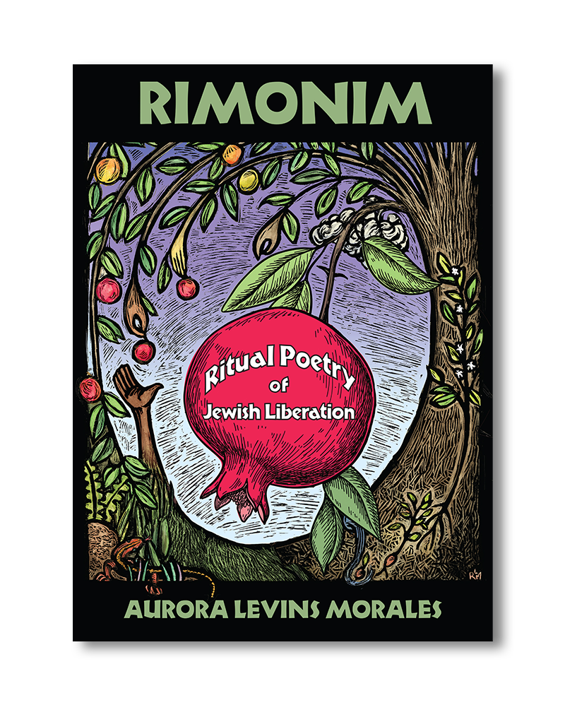 Rimonim: Ritual Poetry of Jewish Liberation