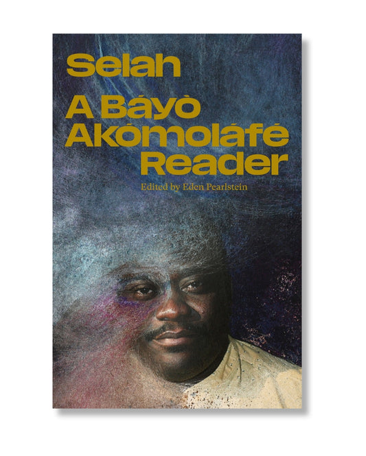 Selah: A Báyò Akómoláfé Reader (Preorder)