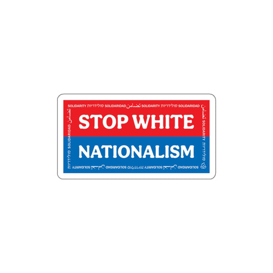 Stop White Nationalism 4x2" sticker