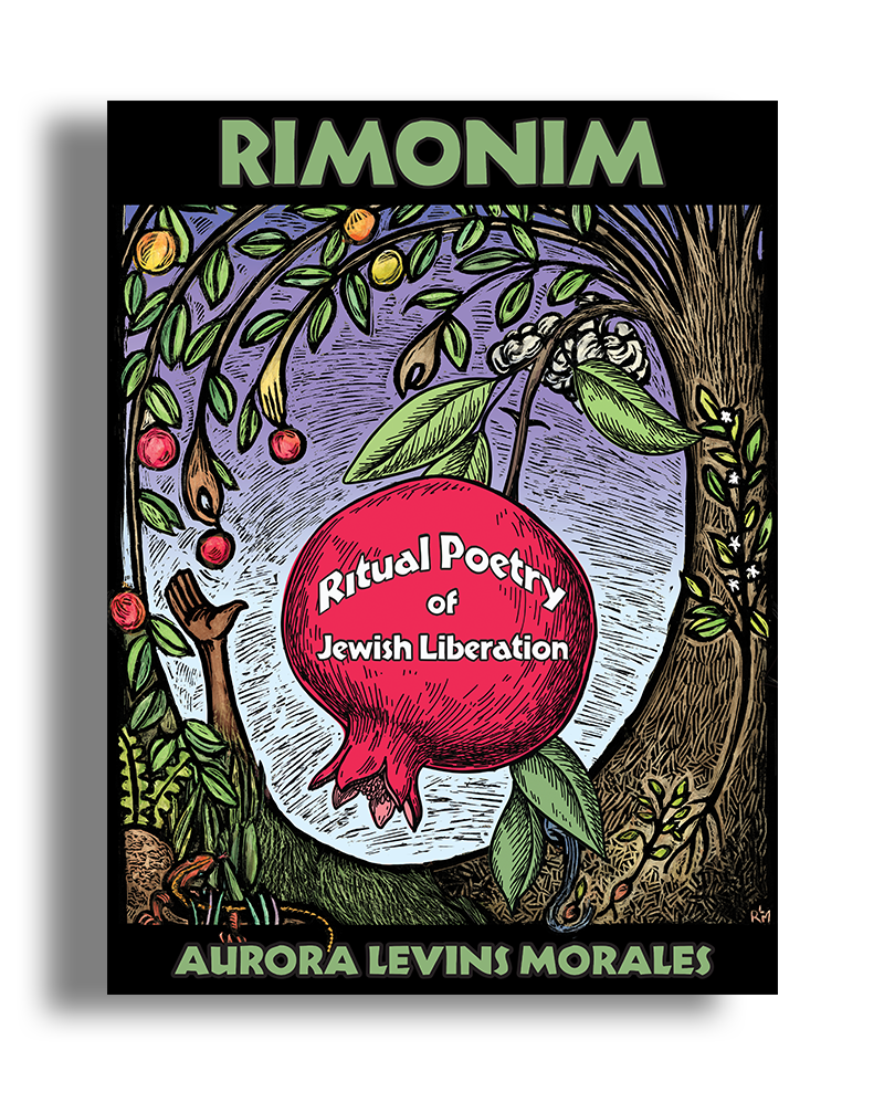 Rimonim by Aurora Levins Morales (Preorder)