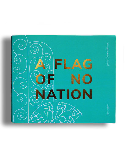 A Flag of No Nation by Tom Haviv