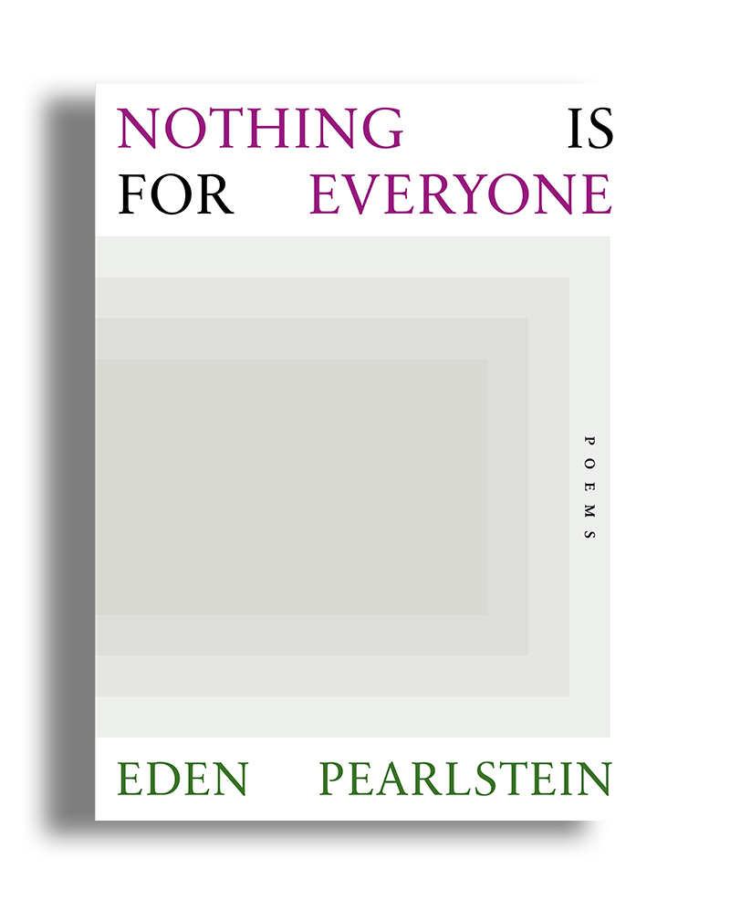 Nothing Is for Everyone (Preorder)