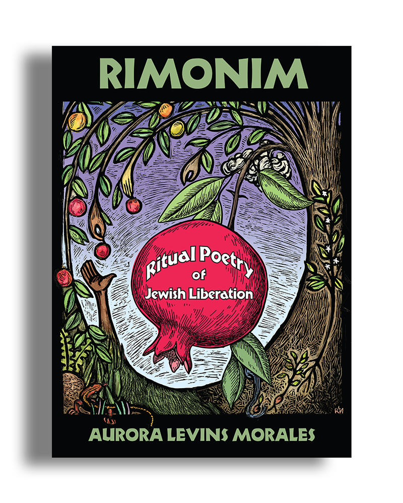 Rimonim by Aurora Levins Morales (Preorder)