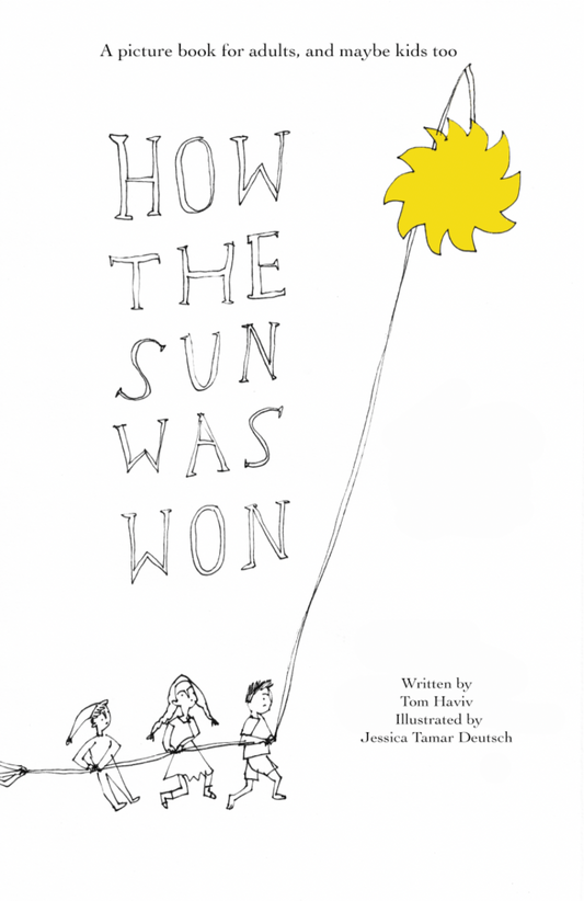 How the Sun Was Won (Preorder)